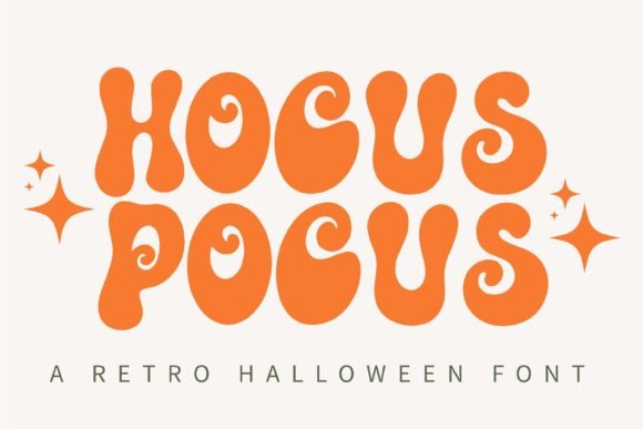 Hocus Pocus: A Groovy Font for Modern Design
